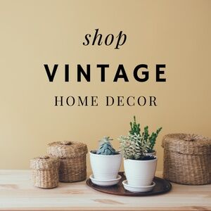 Curated Vintage Home Decor!